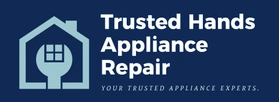 Trusted Hands Appliance Repair LLC
